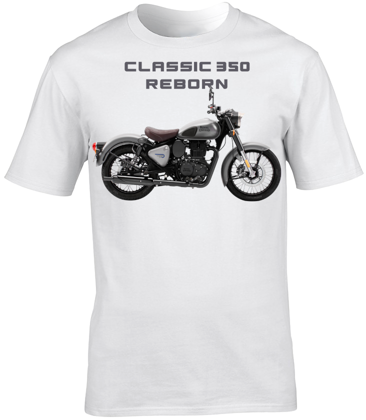 Royal Enfield Classic 350 Reborn Motorbike Motorcycle - T-Shirt