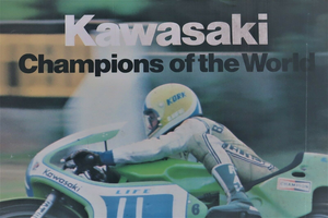 Kork Ballington Kawasaki Champions of the World Motorcycle Poster - A4 - A0 Size