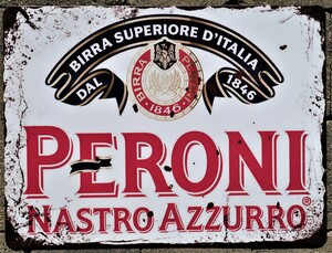 Peroni Pub Bar Metal Garage Sign Wall Plaque Vintage mancave A4 12x8 Inches